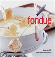 Cover of: Fondue by Fiona Smith