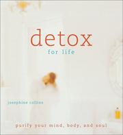 Cover of: Detox for Life: Purify Your Mind, Body, and Soul