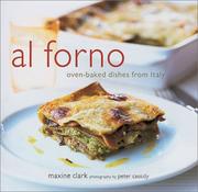 Cover of: Al Forno: Oven-Baked Dishes from Italy