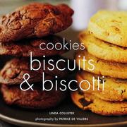 Cover of: Cookies, Biscuits and Biscotti (The Baking Series)