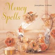 Cover of: Money Spells by Josephine Collins
