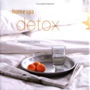Cover of: Home Spa Detox (Home Spa) by Josephine Collins