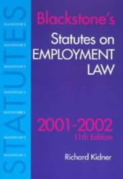 Cover of: Blackstone's Statutes on Employment Law by Richard Kidner