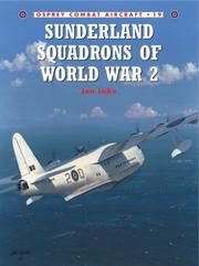 Cover of: Sunderland Squadrons of World War 2 by Jon Lake