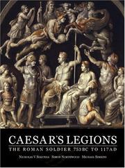 Caesar's legions by Nick Sekunda, Nicholas Sekunda, Nick, Northwood, Simon, Sekunda, Michael Simkins