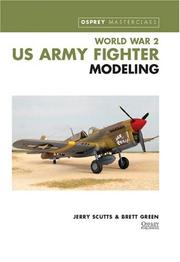 Cover of: WWII US Army Fighter Modeling Masterclass (Osprey Modeling Masterclass)
