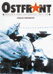 Cover of: Ostfront : Hitler's War on Russia 1941-45