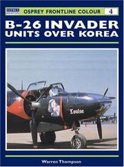 Cover of: B-26 Invader Units over Korea (Osprey Frontline Colour 4) by Warren Thompson