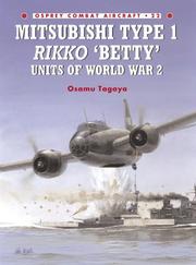 Cover of: Mitsubishi Type 1 Rikko 'Betty' Units of World War 2 by Osamu Tagaya