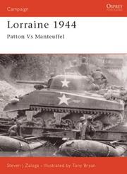 Cover of: Lorraine 1944  by Steve J. Zaloga