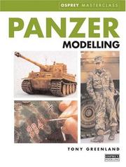 Tony Greenland's Panzer Modelling Masterclass by Tony Greenland