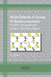 Cover of: Point defects in group IV semiconductors: common structural and physico-chemical aspects