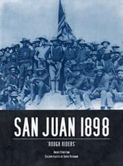 Cover of: San Juan 1898 by Angus Konstam, Angus Konstam