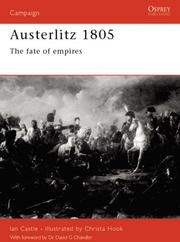 Cover of: Austerlitz 1805: The fate of empires (Campaign)