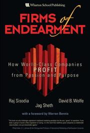 Cover of: Firms of Endearment: How World-Class Companies Profit from Passion and Purpose
