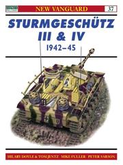 Cover of: Sturmgeschutz III and IV 1942-45 (New Vanguard, 37)