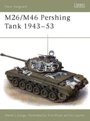 Cover of: M26/M46 Pershing Tank 1943–53 by Steve J. Zaloga