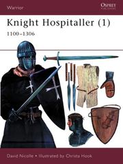 Cover of: Knight Hospitaller (1): 1100-1306 (Warrior)