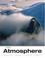 Cover of: The Atmosphere