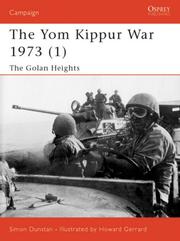 Cover of: Campaign 118: The Yom Kippur War 1973 (1) The Golan Heights