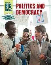 Politics and Democracy by Tim Cooke