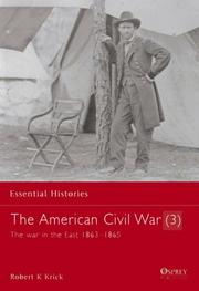 Cover of: The American Civil War (3): The War In The East 1863-1865 (Essential Histories)