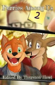 Cover of: Furries Among Us 2: More Essays on Furries by Furries