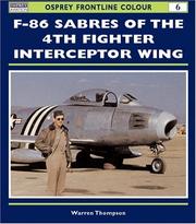 Cover of: F-86 Sabres of the 4th Fighter Interceptor Wing (Frontline Colour)