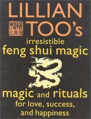 Cover of: Lillian Too's Irresistible Feng Shui Magic by Too  Lillian