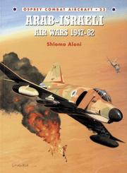 Cover of: Arab-Israeli Air Wars 1947-1982