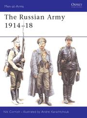 Cover of: The Russian Army 1914-18 by Nik Cornish