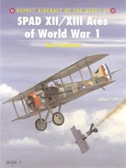 Cover of: SPAD XII/XIII Aces of World War 1 (Aircraft of the Aces) by Jon Guttman