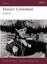 Panzer Crewman 1939-45 (Warrior) by Gordon Williamson