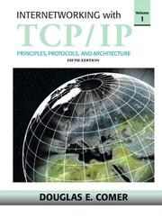 Cover of: Internetworking with TCP/IP, Vol 1 (5th Edition) by Douglas E Comer