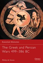 Cover of: The Greek and Persian Wars 499-386 BC by Philip Souza