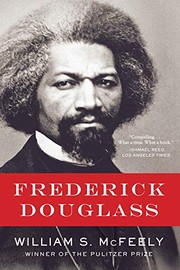Cover of: Frederick Douglass by William S. McFeely Ph.D.