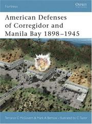 Cover of: American Defenses of Corregidor and Manila Bay 1898-1945 (Fortress) by Mark A. Berhow, Terrance C. McGovern