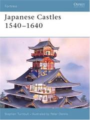Cover of: Japanese Castles 1540-1640 (Fortress)