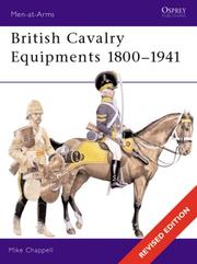 Cover of: British Cavalry Equipments 1800-1941: Revised Edition (Men-at-Arms)