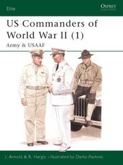 Cover of: US commanders of World War II by James R. Arnold