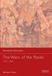 Cover of: The War of the Roses: 1455-1485 (Essential Histories)