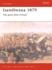 Cover of: Isandlwana 1879: The Great Zulu Victory (Campaign)