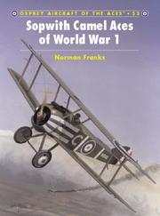 Sopwith Camel Aces of World War 1 (Aircraft of the Aces) by Norman Franks