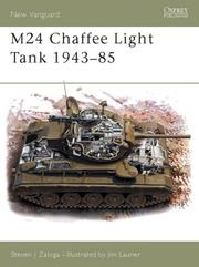 Cover of: M24 Chaffee Light Tank 1943-85 by Steve J. Zaloga