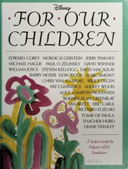 Cover of: For Our Children: A Book to Benefit the Pediatric AIDS Foundation