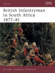 Cover of: British Infantryman in South Africa 1877-81 (Warrior) | Ian Castle