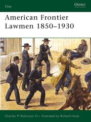 American Frontier Lawmen 1850-1930 by Charles Iii