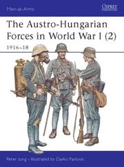 The Austro-Hungarian Forces in World War I (2) by Peter Jung