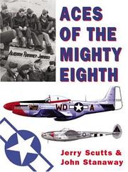 Cover of: Aces of the Mighty Eighth (General Aviation) by Jerry Scutts