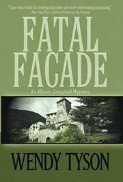 Cover of: Fatal Façade by Wendy Tyson